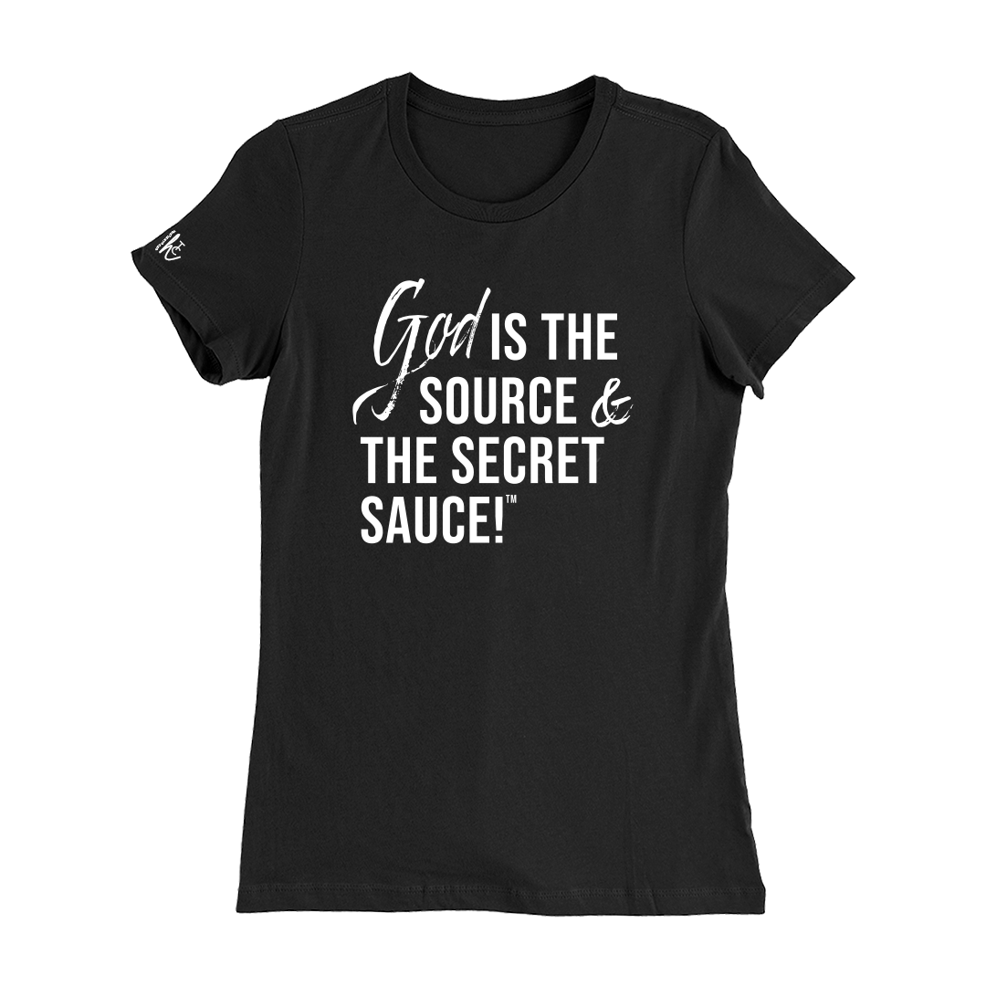God Is The Secret Sauce - Hustler To CEO - Mens