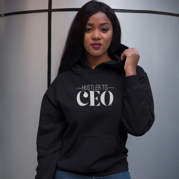 Classic Hustler to CEO® Unisex Hoodie - Image 2