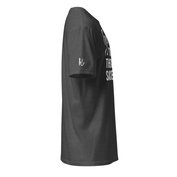 The Secret Sauce T-Shirt | Short-Sleeve Unisex T-Shirt - Image 7